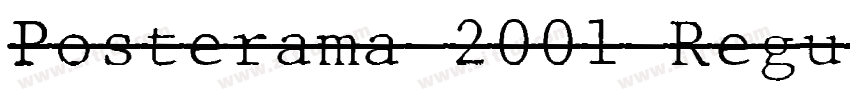 Posterama 2001 Regul字体转换
